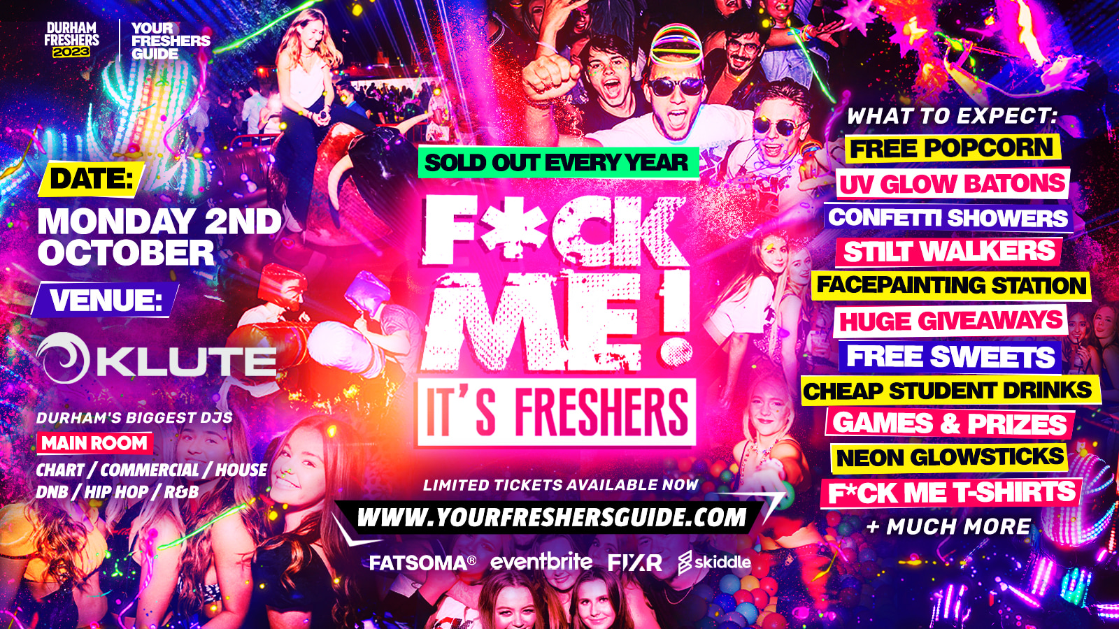 F*CK ME It’s Freshers | Durham Freshers 2023 – Under 50 Tickets Remaining! ⚠️