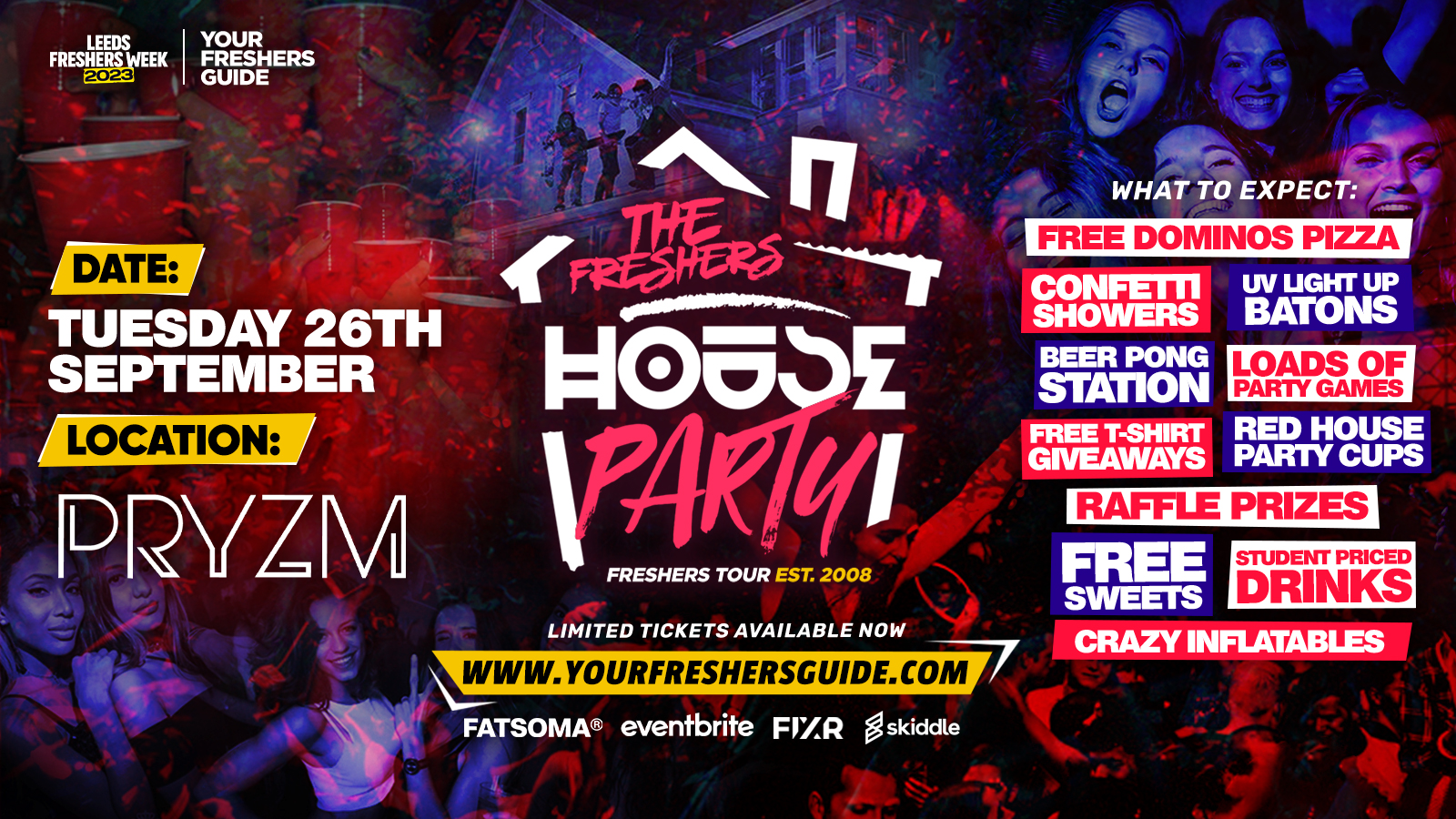 The Project X Freshers House Party | Leeds Freshers 2023