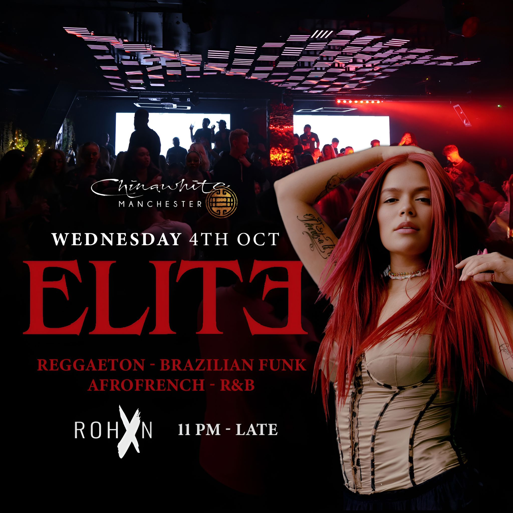 ELITE – Reggaeton, Afrofrench, Brazilian Funk, RnB| CHINAWHITE MANCHESTER