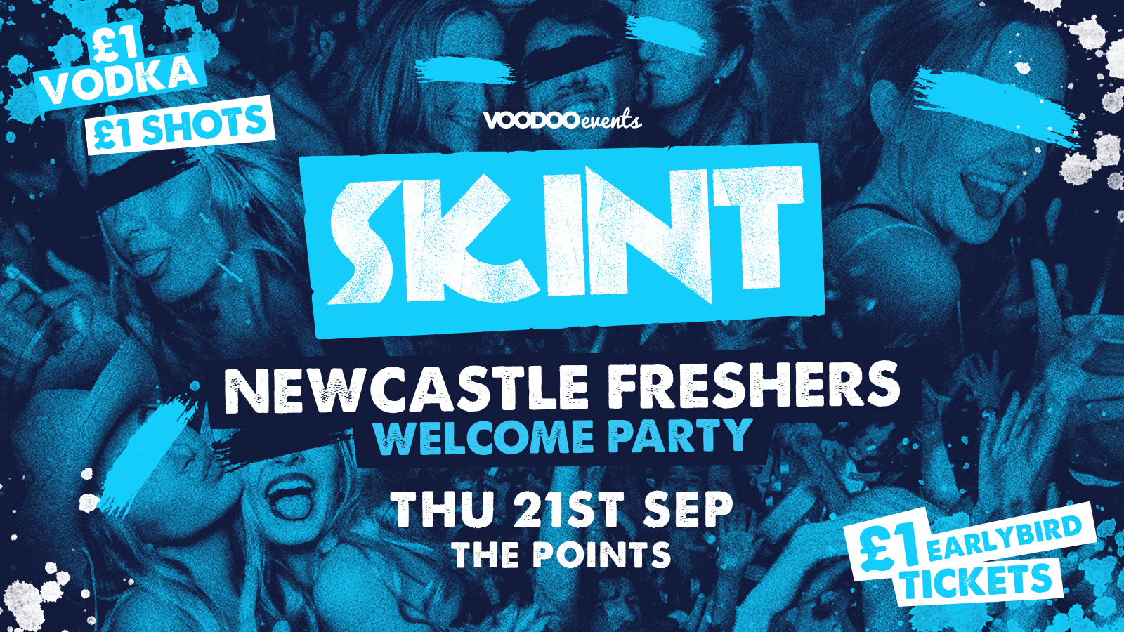 Skint – Newcastle University Welcome Party / The Points, Passing Clouds & Filthys