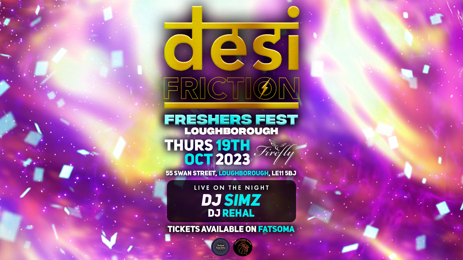 LOUGHBOROUGH FRESHERS FEST DESI FRICTION at FireFly Club