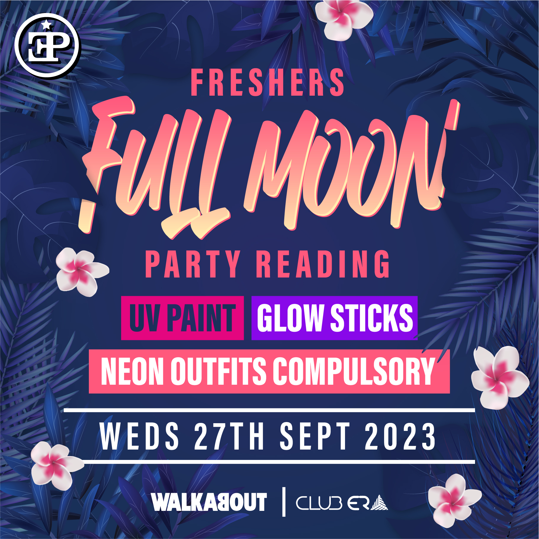 The Full Moon Party – @ Club Era – Wednesday 27th September