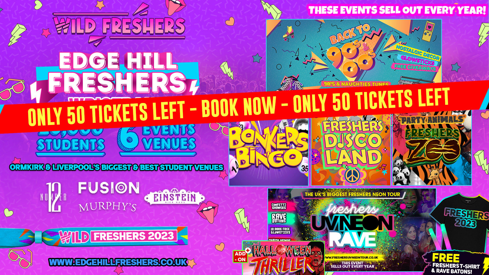WILD EDGE HILL FRESHERS WRISTBAND⚡️FINAL 50 TICKETS 🚨 Including the