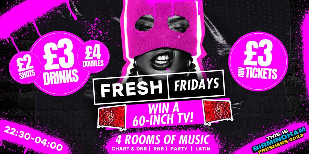 FRESH Friday Presents: 60 Inch TV Giveaway with £3 Drinks & £4 Doubles!