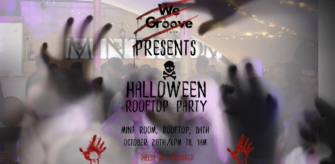 WeGroove Presents Halloween Rooftop Party at The Mint Room, Bath on