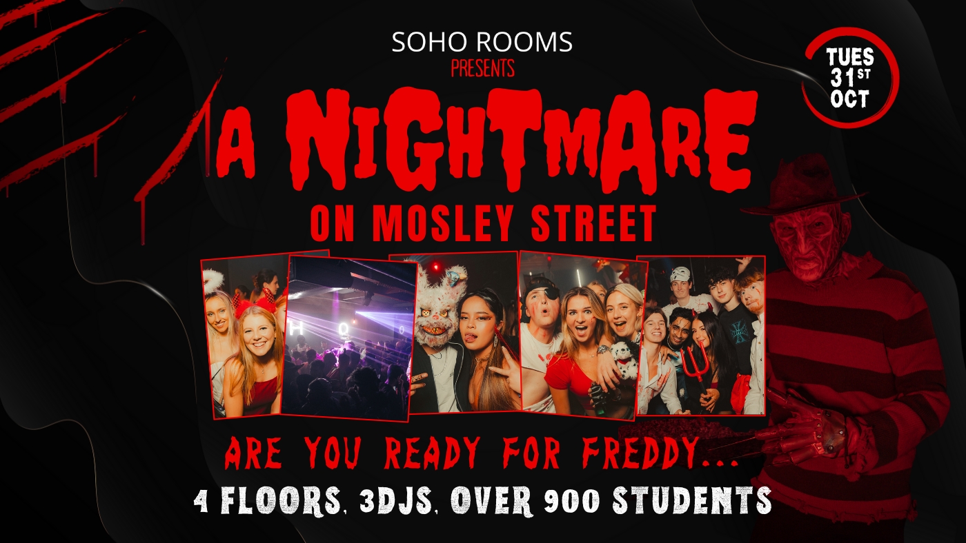 NIGHTMARE ON MOSLEY STREET🩸 HALLOWEEN SOHO ROOMS 2023 🩸 TUES 31ST OCT