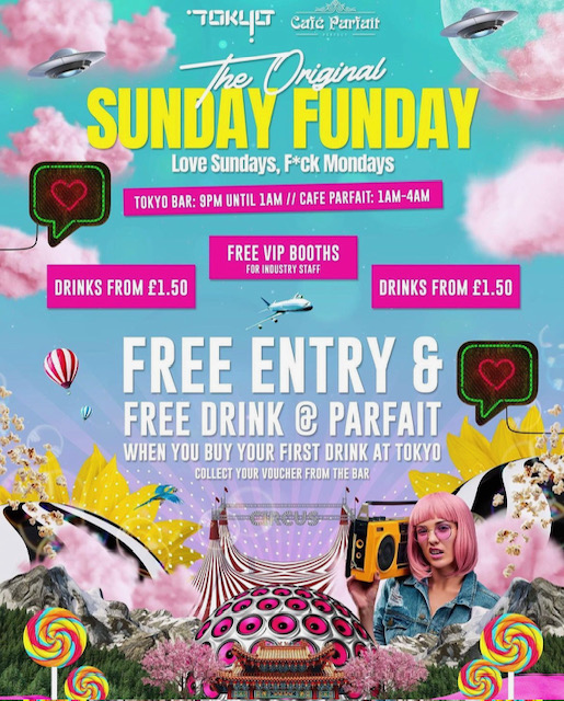 Sunday Funday- Multi Venue Party @Cafe Parfait x Tokyo