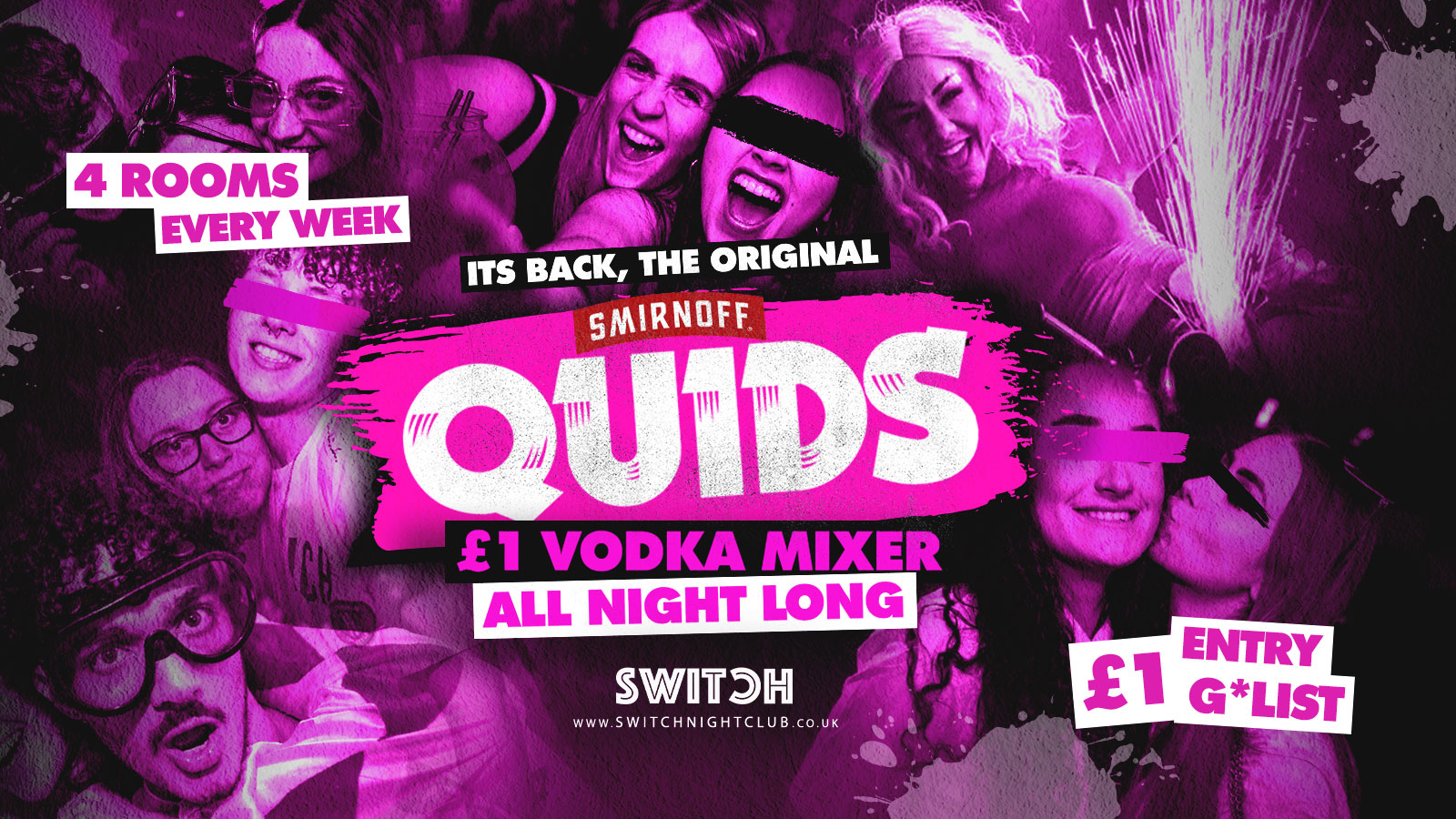 QUIDS | The Original £1 Vodka Mixer All Night is BACK! + £1 G*List