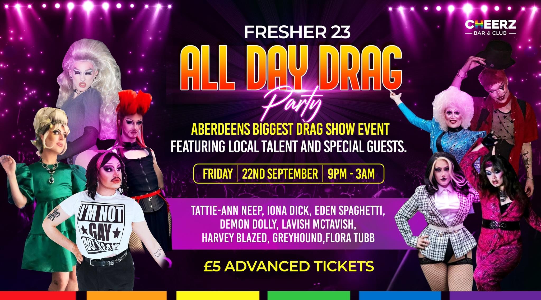 freshers-23-all-day-drag-party-at-cheerz-aberdeen-on-22nd-sep-2023