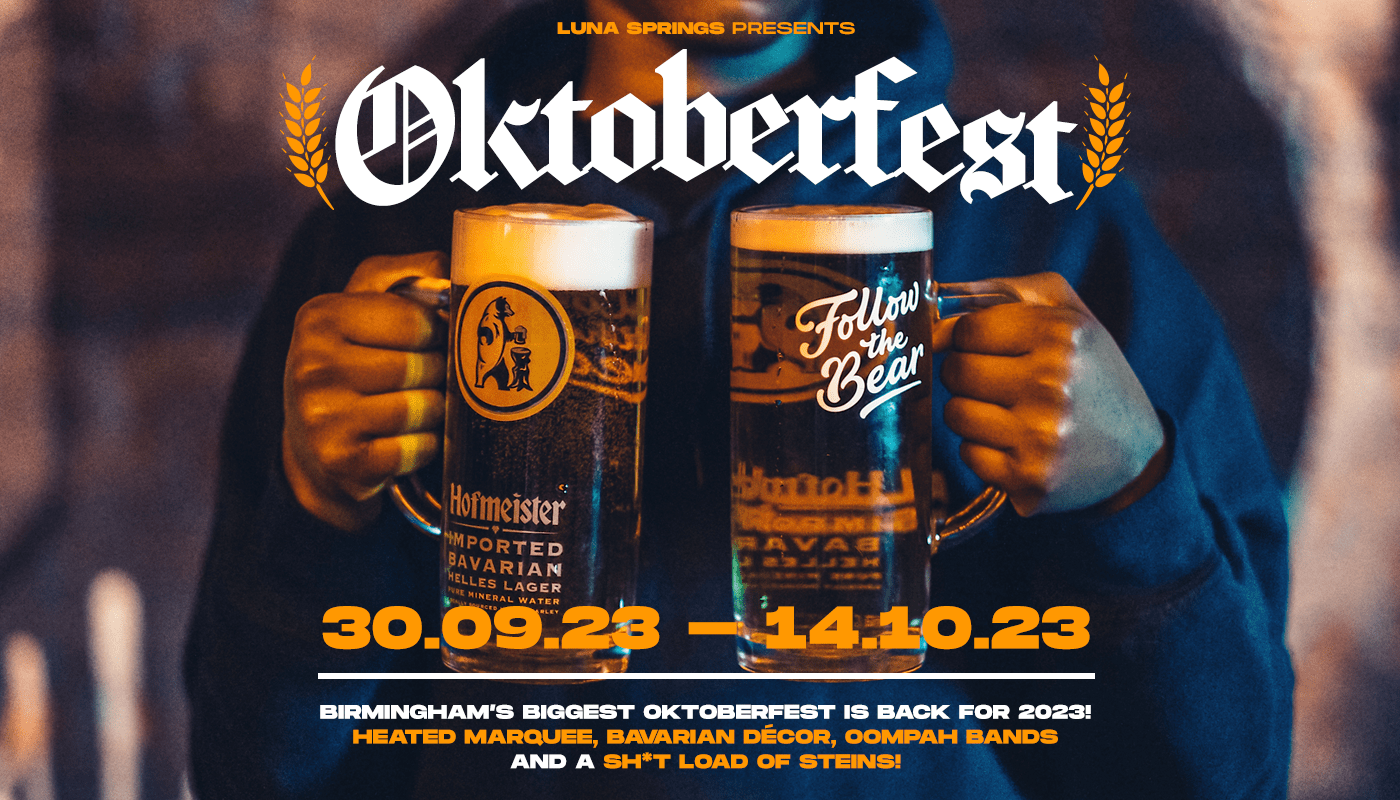 Oktoberfest – Luna Springs – Saturday 14th October