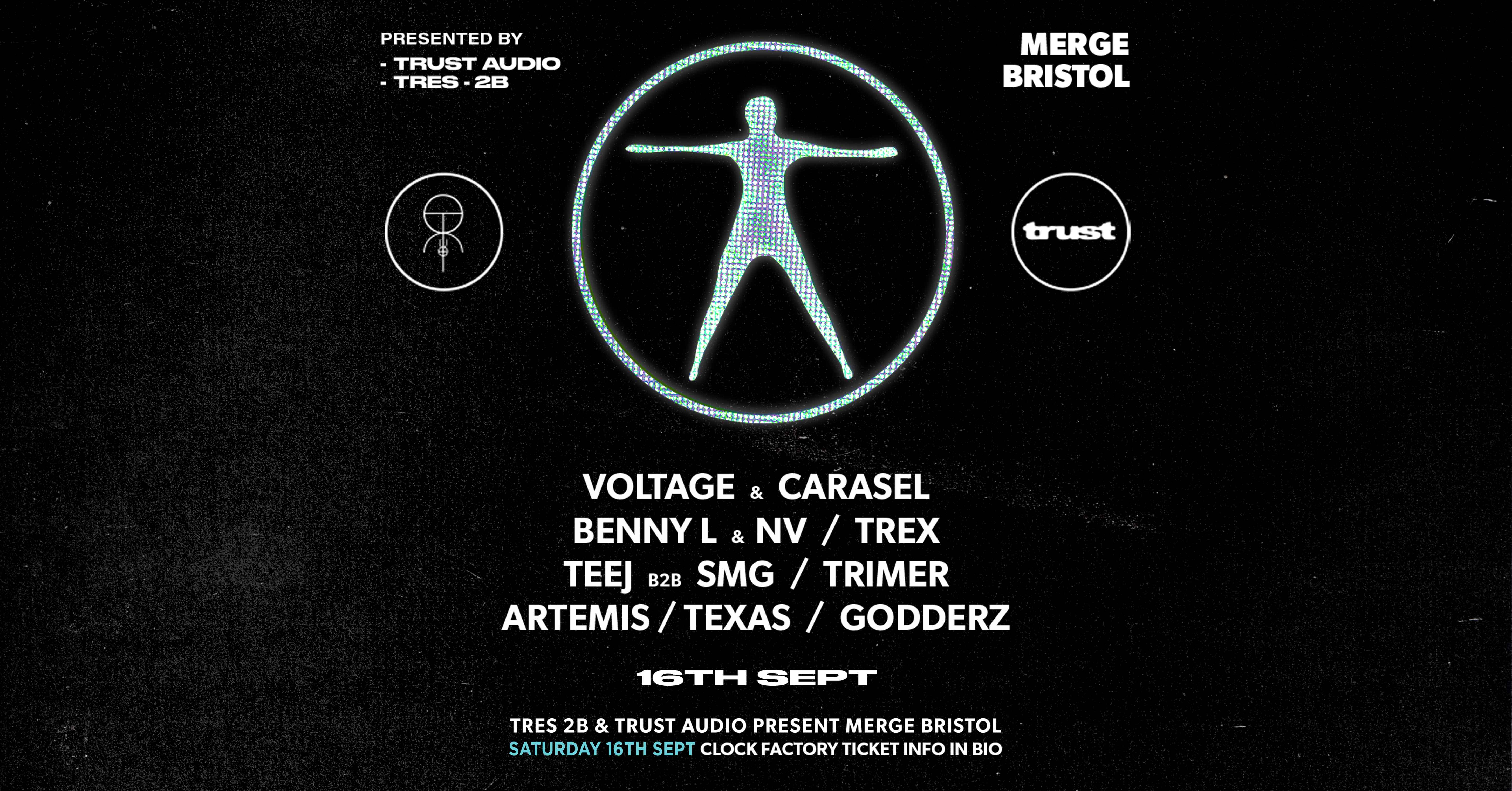 Merge Bristol • Voltage, Benny L +  Carasel