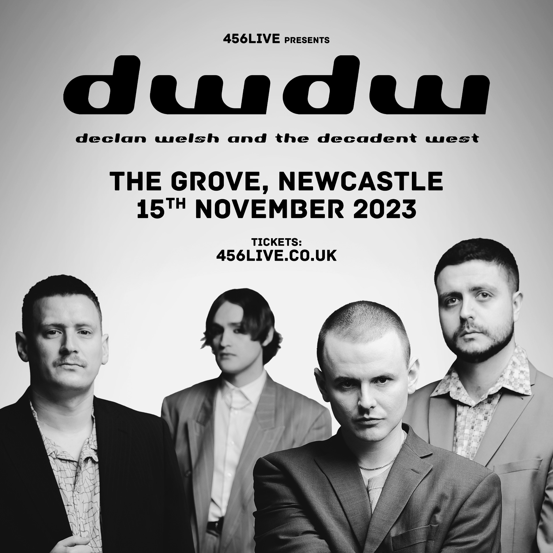 Declan Welsh & The Decadent West | Newcastle