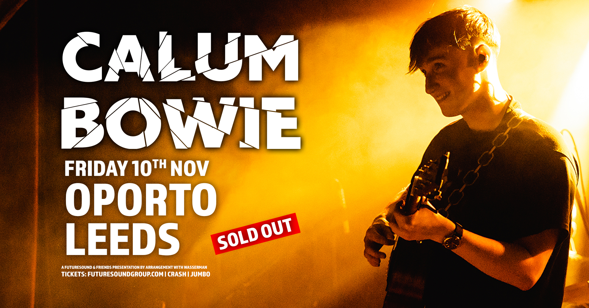 Calum Bowie (SOLD OUT)