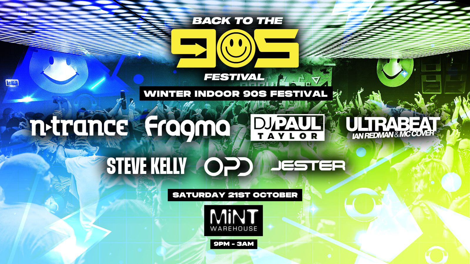 Back To The 90s – Indoor Festival – Mint Warehouse