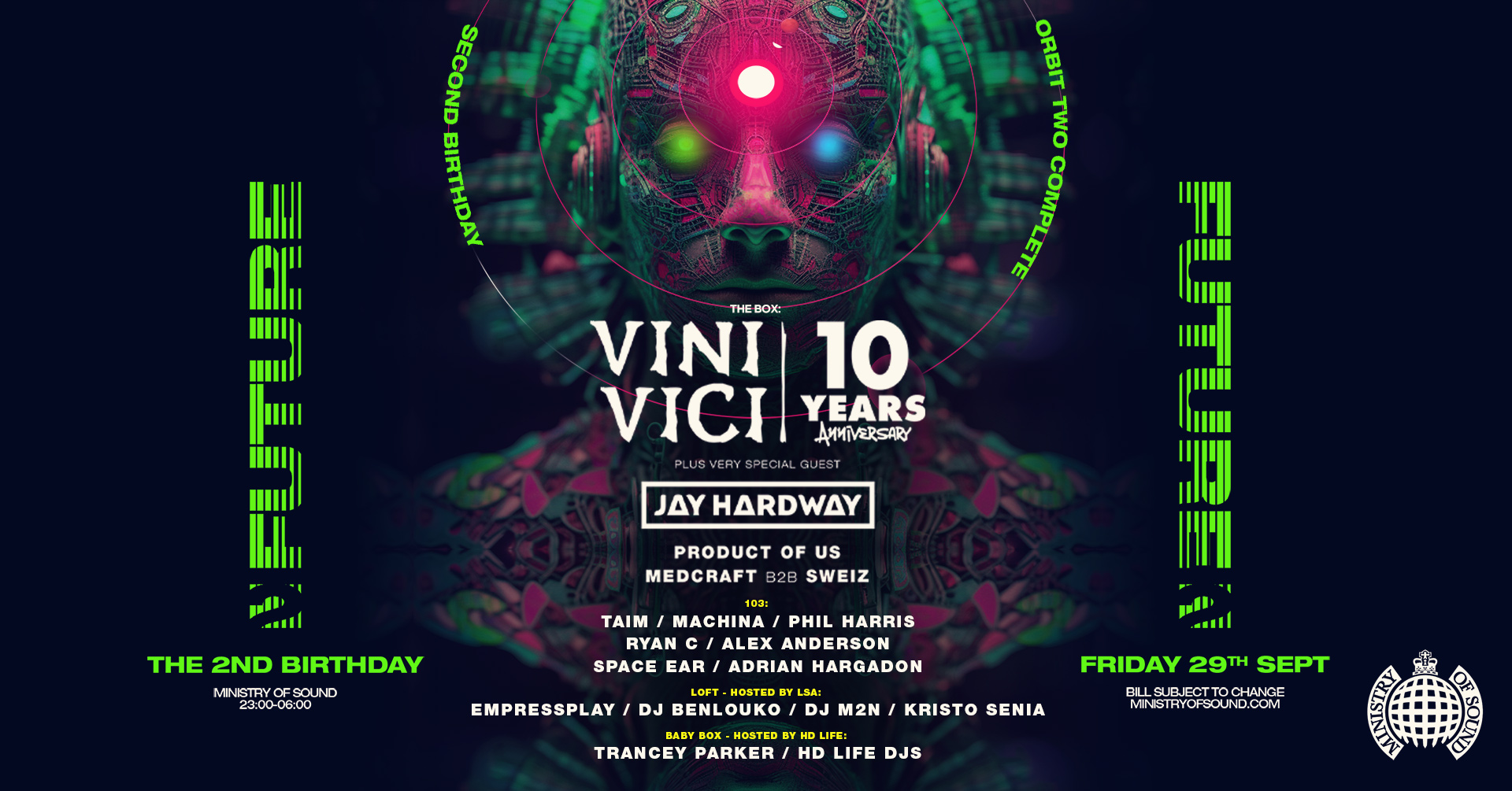 Ministry of Sound Presents:  VINI VICI + more 🎧 – SOLD OUT